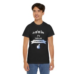 homme avec T-shirt noir je m'en fou j'y vais au talent