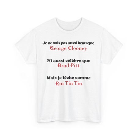 Tshirt je ne suis pas aussi beau blanc