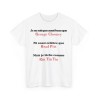 Tshirt je ne suis pas aussi beau blanc