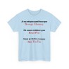 Tshirt je ne suis pas aussi beau bleu ciel