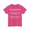 Tshirt je ne suis pas aussi beau fuchsia