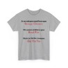 Tshirt je ne suis pas aussi beau gris