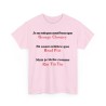 Tshirt je ne suis pas aussi beau rose