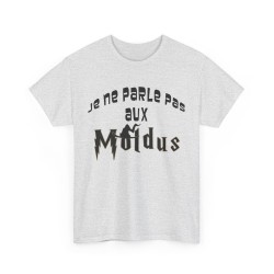 T-shirt cendre je ne parles pas aux moldus
