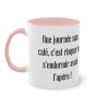 Mug rose une journée sans café