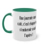 Mug vert foncé une journée sans café