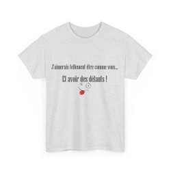 T-shirt cendre j'aimerais tellement être comme vous