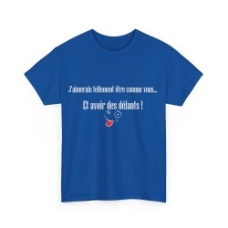 T-shirt bleu royal j'aimerais tellement être comme vous