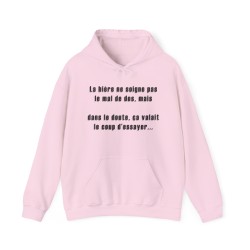 Hoodie rose la bière ne soigne pas le mal