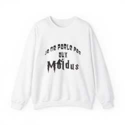 Sweat je ne parle pas aux moldus blanc