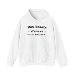Hoodie pas besoin d'abdos blanc
