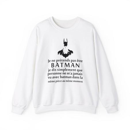 Sweat  je ne prétends pas être Batman blanc