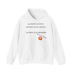 hoodie la différence entre une bière et ton opinion blanc