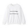 Sweat oui je ris à tes blagues blanc