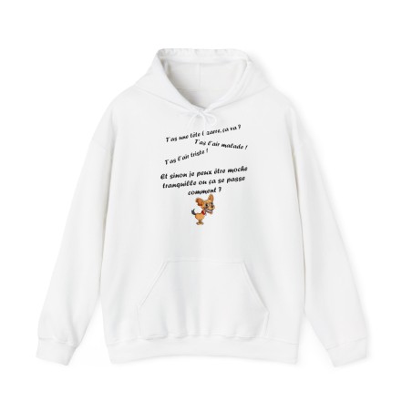 Hoodie T'as l'air malade blanc