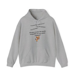 Hoodie T'as l'air malade  gris