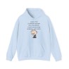 Hoodie aujourd'hui j'ai décidé d'assumer bleu ciel