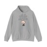 Hoodie aujourd'hui j'ai décidé d'assumer gris