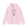 Hoodie aujourd'hui j'ai décidé d'assumer rose