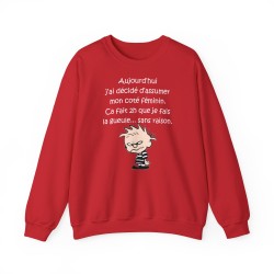 Sweat aujourd'hui j'ai décidé d'assumer rouge