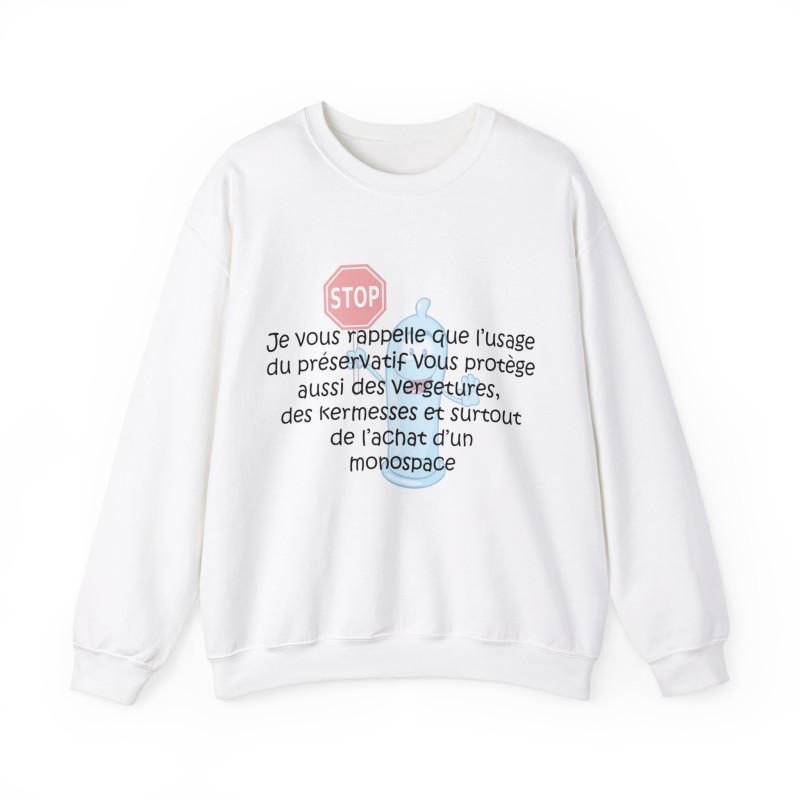 Sweat je vous rappelle que le préservatif blanc