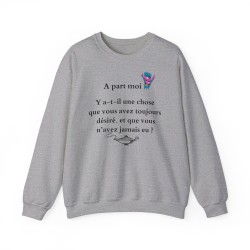 Sweat A part moi ... Y a-t-il une chose  gris