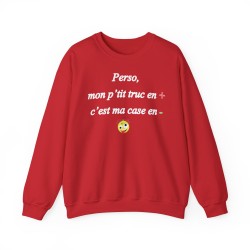 Sweat Perso, mon p'tit truc en plus rouge