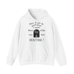 Hoodie mon temps de gentillesse à expiré blanc