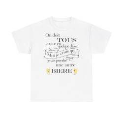 Tshirt on doit tous croire blanc