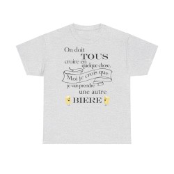 Tshirt on doit tous croire cendre