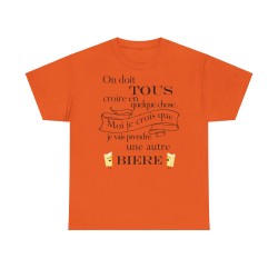 Tshirt on doit tous croire orange