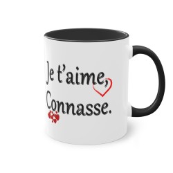 Mug je t'aime, Connasse. noir