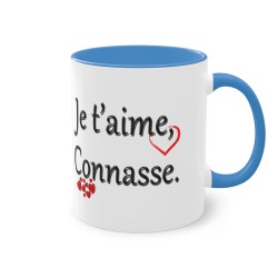 Mug je t'aime, Connasse. bleu clair
