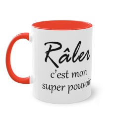 Mug râler c'est mon super pouvoir rouge