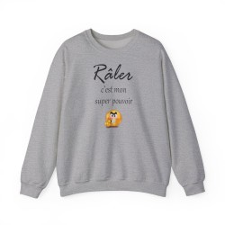 Sweat Râler c'est mon super pouvoir gris