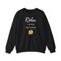 Sweat Râler c'est mon super pouvoir noir