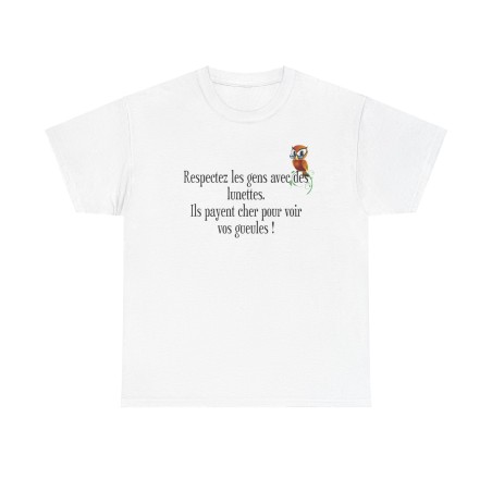 T-shirt respectez les gens avec des lunettes blanc