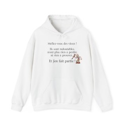 Hoodie Méfiez-vous des vieux  blanc