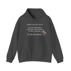 Hoodie Méfiez-vous des vieux  gris sombre