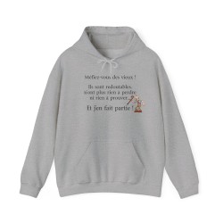 Hoodie Méfiez-vous des vieux  gris clair
