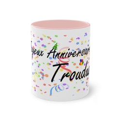 Mug Joyeux anniversaire Trouduc rose