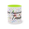 Mug Joyeux anniversaire Trouduc vert clair