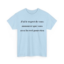 T-shirt j'ai le regret de vous annoncer bleu clair