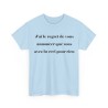 T-shirt j'ai le regret de vous annoncer bleu clair