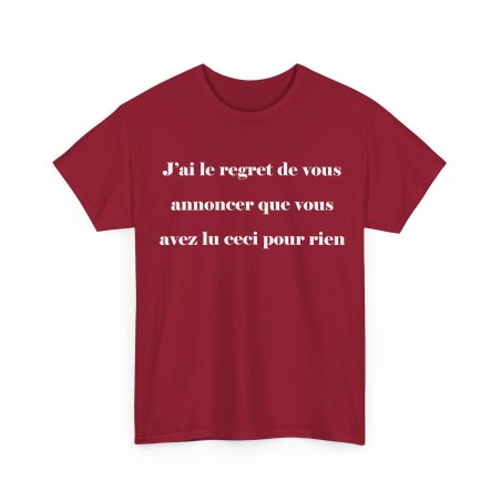 T-shirt j'ai le regret de vous annoncer rouge cardinal
