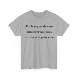 T-shirt j'ai le regret de vous annoncer gris