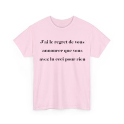 T-shirt j'ai le regret de vous annoncer rose