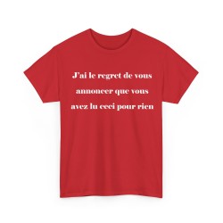 T-shirt j'ai le regret de vous annoncer rouge