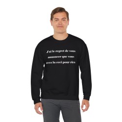 homme avec sweat j'ai le regret de vous annoncer noir