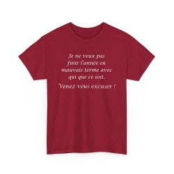 T-shirt je ne veux pas finir cardinal